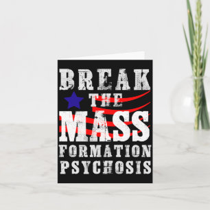 Mens Break The M Formation Psychosis Patriotic Card