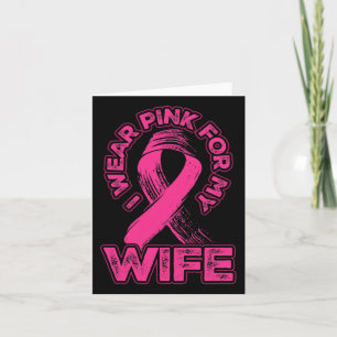Mens Breast Cancer Awareness I Wear Pink For My Wi Card