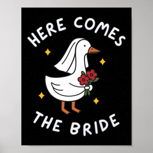 Mens Bride To Be Wedding Silly Bride Goose Gettin Poster (Front)