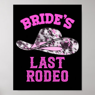 Mens bride's last rodeo cowgirl hat bachelorette poster