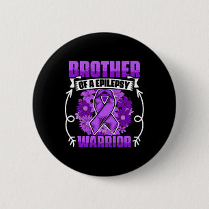 Mens Brother Of Epilepsy Warrior Survivor Epilepsy 6 Cm Round Badge