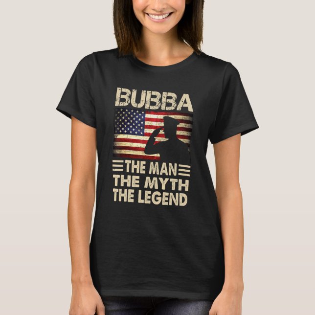 Mens Bubba The Man The Myth The Legend American Fl T-Shirt (Front)