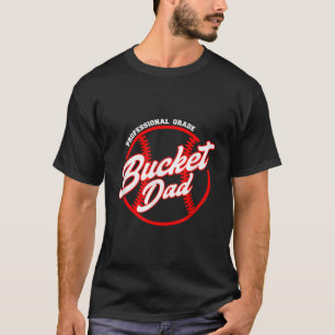 Mens Bucket Dad Baseball Softball Pitcher Catcher T-Shirt