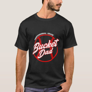 Mens Bucket Dad Baseball Softball Pitcher Catcher T-Shirt
