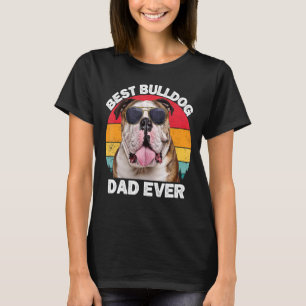 Mens Bulldog Dad English Bulldog Dog Owner For T-Shirt