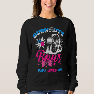 Mens Burnouts Or Bows Gender Reveal Baby Party Ann Sweatshirt