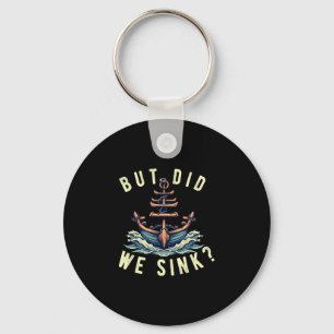 Mens but did sink boat ship captain pontoon key ring