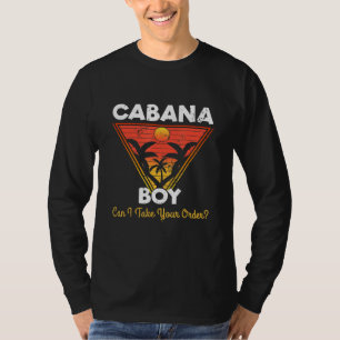 Mens Cabana Boy Can I Take Your Order I Summer Bea T-Shirt