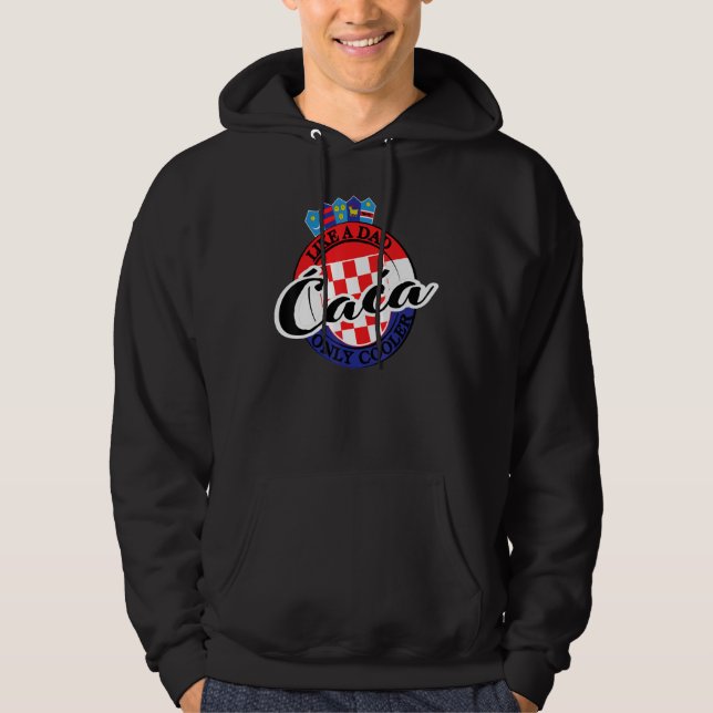 Mens Caca Dad in Croatian Croatia Hoodie (Front)