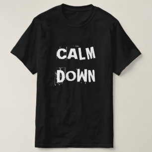 Men's Calm Down Black T-Shirt