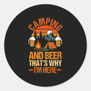 Mens camping beer camp life forest camper classic round sticker