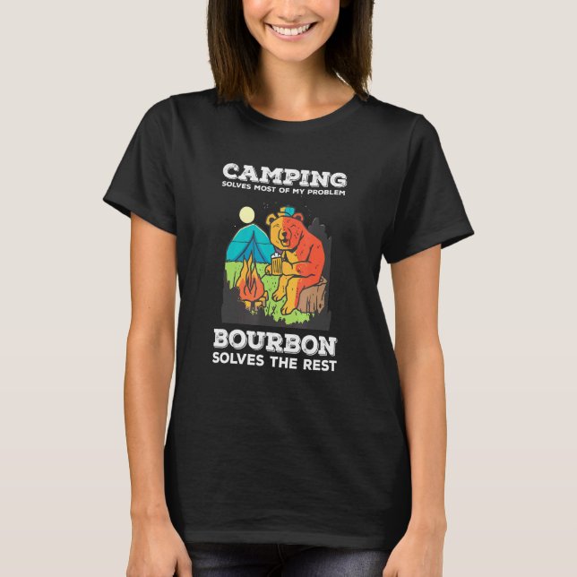 Mens Camping Solves Most Of My Problems Bourbon So T-Shirt (Front)