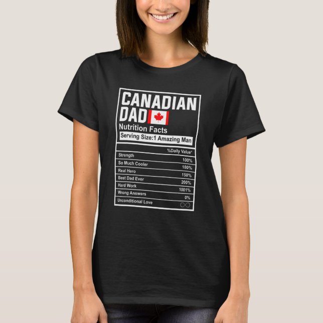 Mens Canadian Dad Nutrition Facts Father's Day Nat T-Shirt (Front)