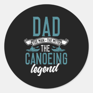 Mens Canoe Dad Shirt Funny Dad Canoeing Quote Fath Classic Round Sticker