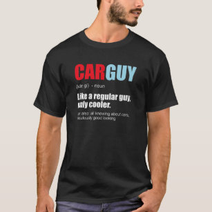 Mens Car Guy  Car Guy Definition Gear Head Car Lov T-Shirt
