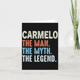 Mens Carmelo The Legend Name Personalised Cute Card