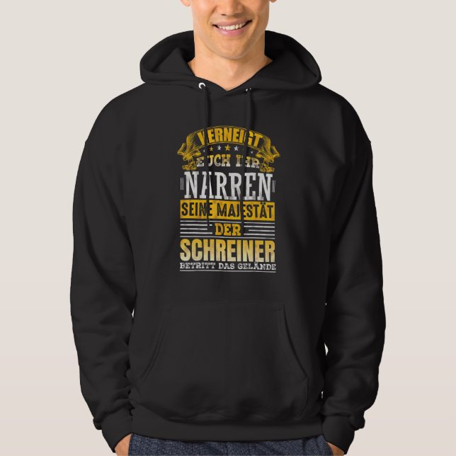 Mens Carpenters & Carpenters Phrases Saying Hoodie (Front)