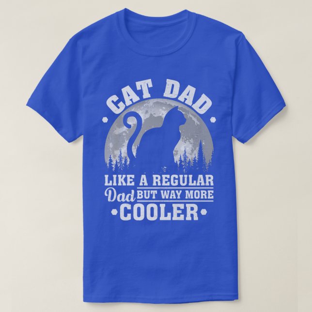 Mens Cat Dad Like A Regular Dad Funny Cat Father's T-Shirt (Design Front)