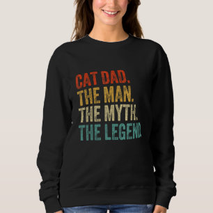 Mens  Cat Father s Day Vintage Ever CAT  Daddy Ret Sweatshirt