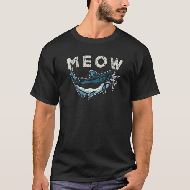 Mens Catfishing Fishing  Catfish Meow Fisherman 1 T-Shirt (Front)
