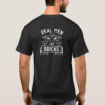 Mens Cement Mason Real Men Lay Bricks Bricklayer T-Shirt<br><div class="desc">Mens Cement Mason Real Men Lay Bricks Bricklayer.</div>