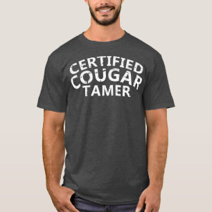 Mens Certified Cougar Tamer   Cougar Hunter   T-Shirt