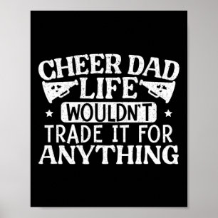 Mens Cheer Dad Life Cheerleader Poster