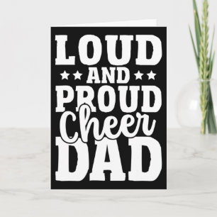 Mens Cheer Father Cheerleading Girl Loud And Proud Card