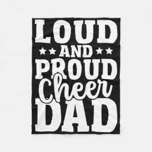 Mens Cheer Father Cheerleading Girl Loud And Proud Fleece Blanket