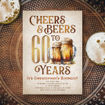 Mens Cheers & Beers Funny 60th Birthday Invitation<br><div class="desc">Celebrate the big 3-0 with style and humour with this vintage beer birthday design. The golden typography is elegant and evokes a cool glass of beer, giving it a classic retro vintage feel. Perfect for man (or woman!) in your life who loves their lagers, ales, and other beers. Perfect for...</div>