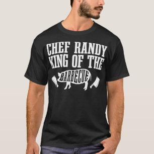 Mens Chef Randy Is King of The Barbecue BBQ Grilli T-Shirt