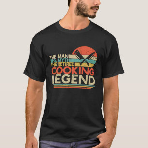 Mens Chef Retirement Man Myth Retired Cooking Leg T-Shirt
