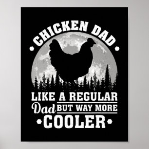 Mens Chicken Dad Like A Regular Dad Funny Chicken  Poster