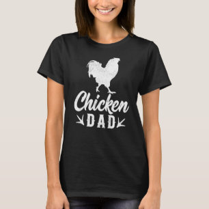 Mens Chicken Farm Farmer  Chicken Dad Father's Day T-Shirt