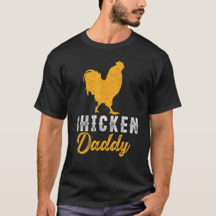 Mens Chicken Farmer Dad Retro Best Chicken Daddy F T-Shirt