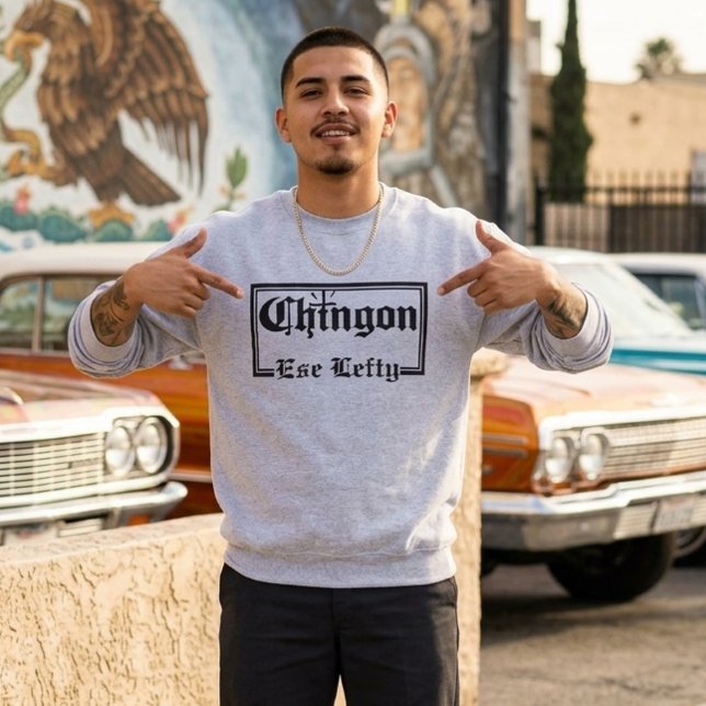 Mens Chingón Custom Name sweatshirt (Chingón Custom Name sweatshirt)