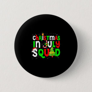 Mens christmas in july squad funny summer xmas men 6 cm round badge