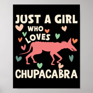 Mens Chupacabras I Chupacabra Picture Performance Poster