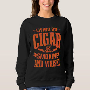 Mens Cigar Smoker Smoking Smooke Cigars Men Tobacc Sweatshirt