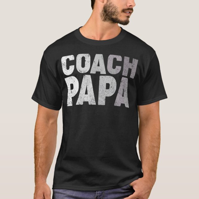 Mens Coach Papa Soccer Football Basketball Coach F T-Shirt (Front)