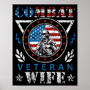 Mens Combat Veteran Wife Veterans Day Veterans Poster