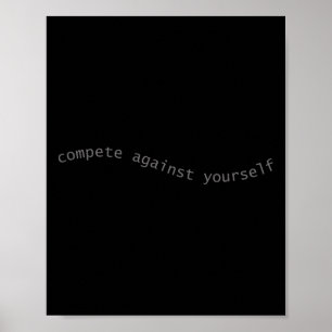 Mens Compete Against Yourself Gym Pump Cover Motiv Poster