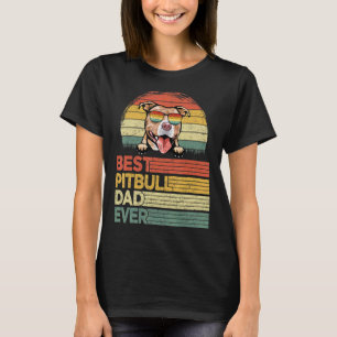 Mens Cool Best Pitbull Dad Ever Father's Day T-Shirt