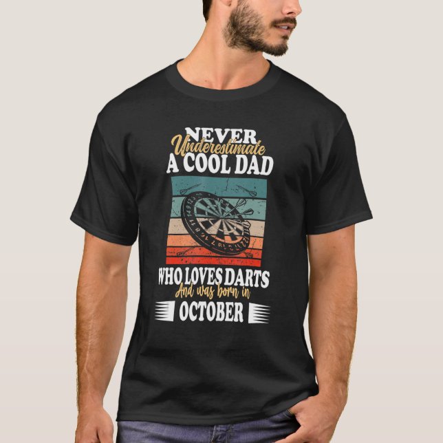 Mens Cool Dad Father Birthday October Darts Dart P T-Shirt (Front)