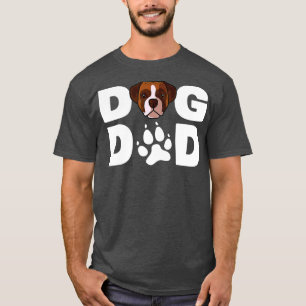 Mens Cool Dog Dad Dog Ever Father Boxer Dog Gift T-Shirt