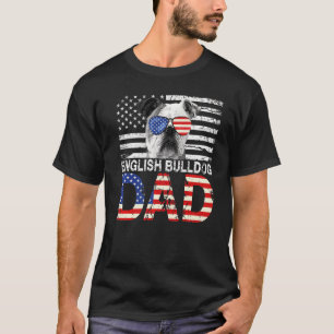 Mens Cool English Bulldog Dad Usa Flag Patriotic F T-Shirt
