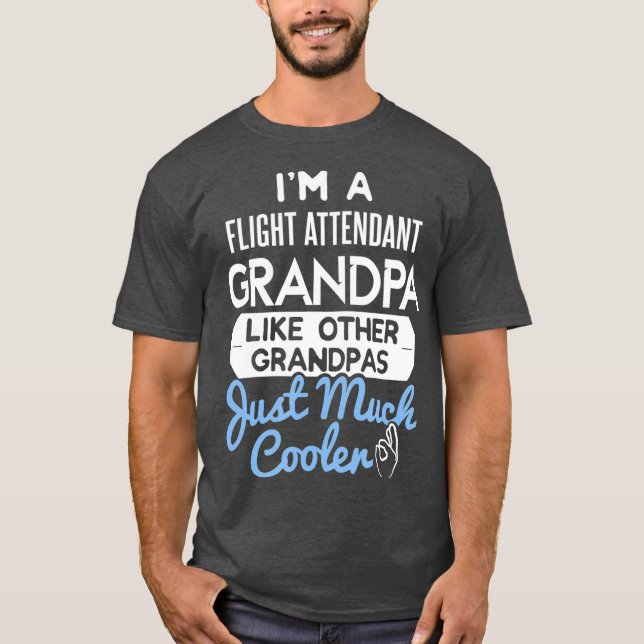 Mens Cool Flight Attendant Grandpa Fathers Day T-Shirt (Front)
