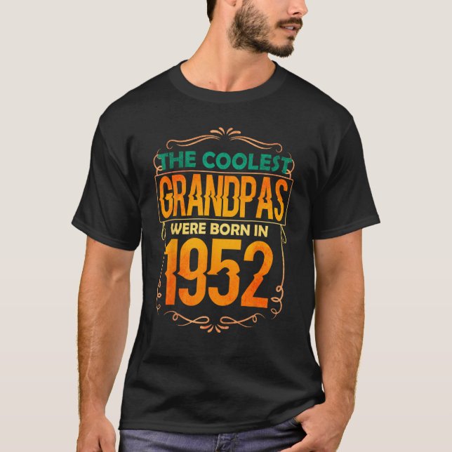 Mens Cool Grandpa Grandfather Born 1952 T-Shirt (Front)
