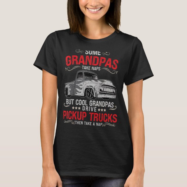 Mens  Cool Grandpas Drive Pickup Trucks T-Shirt (Front)