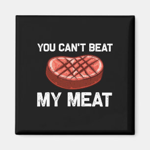 Mens cool meat for men women grilling meat smoker magnet